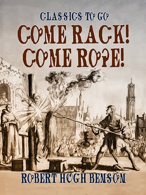 cover image of Come Rack! Come Rope!